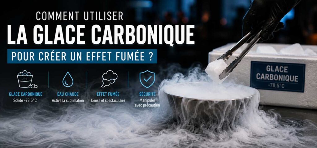Comment utiliser la glace carbonique pour créer un effet fumée ?